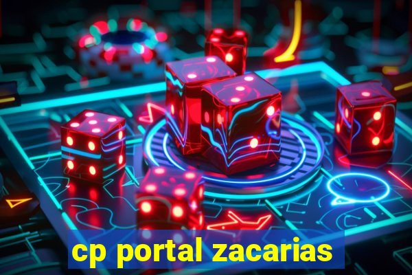 cp portal zacarias